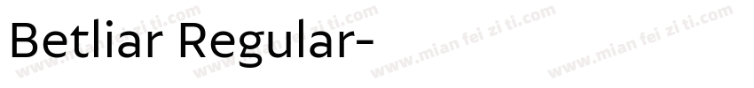 Betliar Regular字体转换